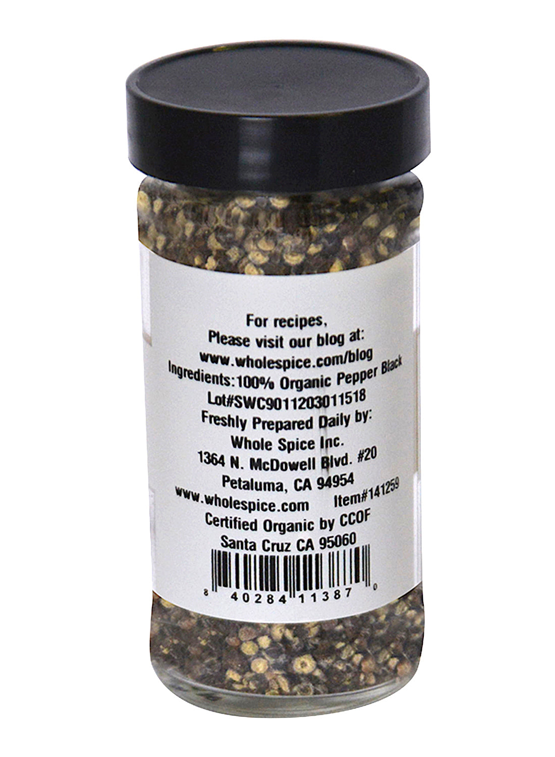 Whole Spice Inc. Pepper Black Cracked 100% Organic comes in a clear jar with a black lid, featuring a detailed label—ideal for bold seasoning and sourced from Petaluma, California.