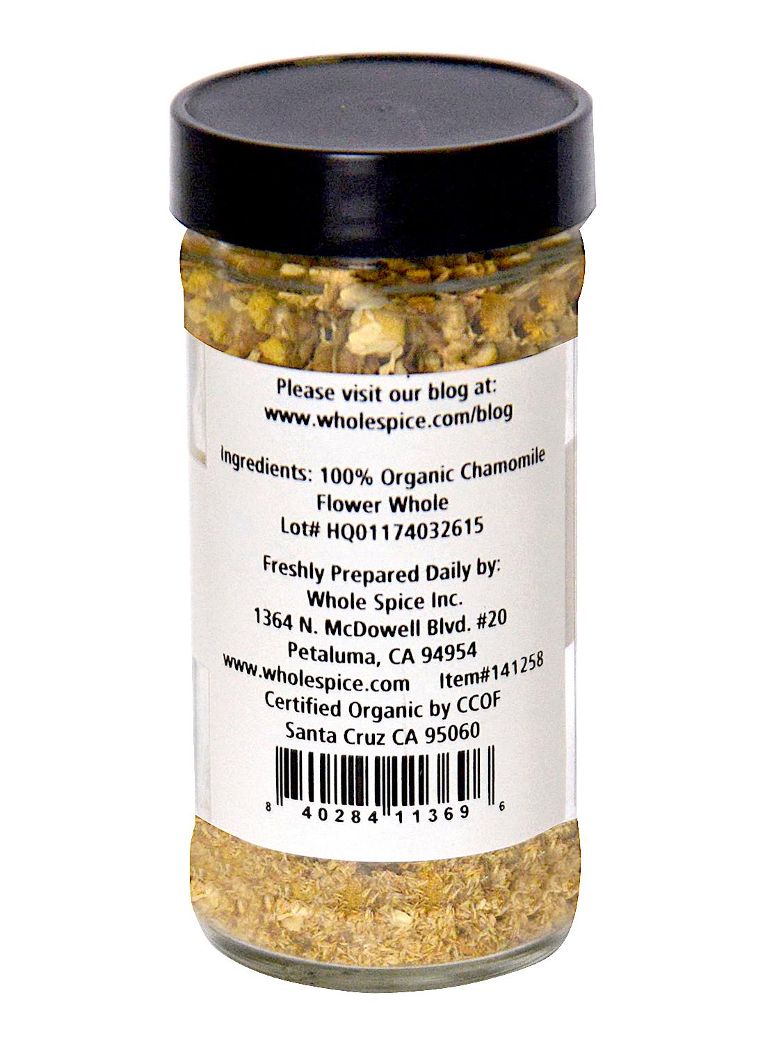 Whole Spice Inc. Chamomile Flowers Organic—ideal for brewing calming chamomile tea or using as a soothing herbal remedy.