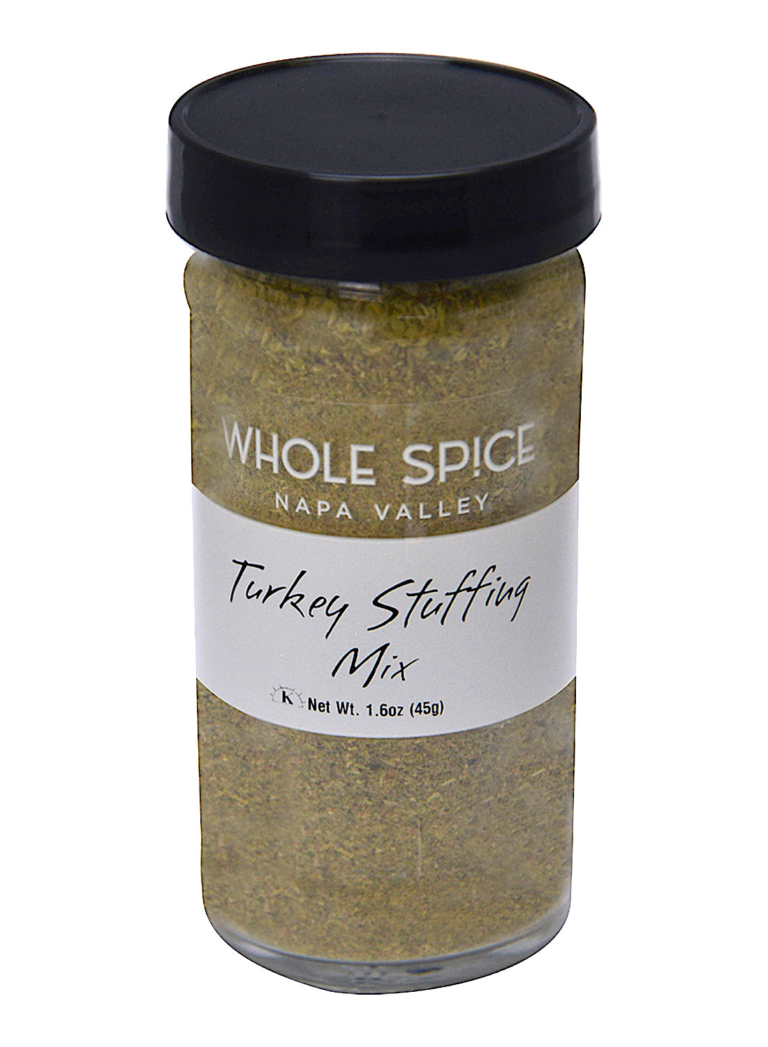 A clear glass jar with black lid holds Whole Spice Inc. Turkey Stuffing Mix. The white label displays the product name and 1.6 oz (45g) net weight. Great for adding flavor to holiday turkey or roasted chicken dishes.